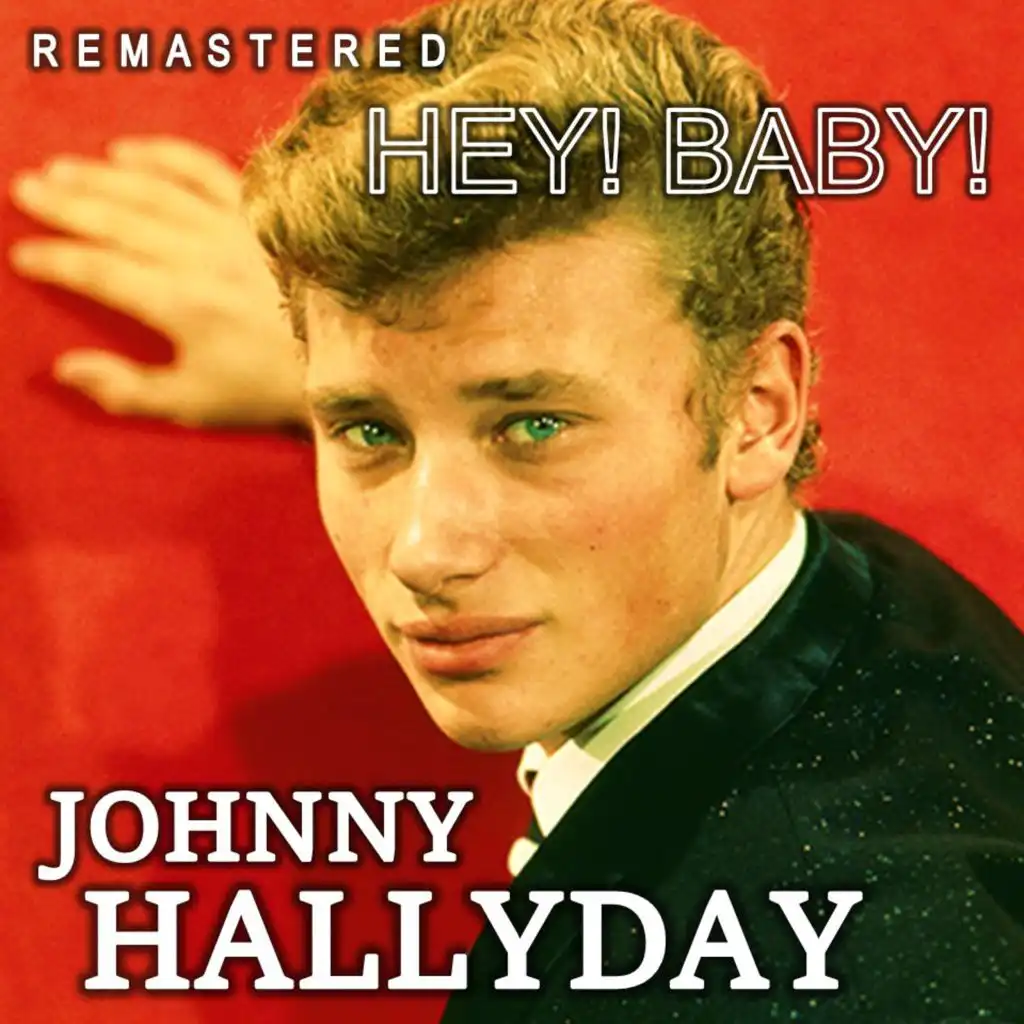 Hey! Baby! (Remastered)