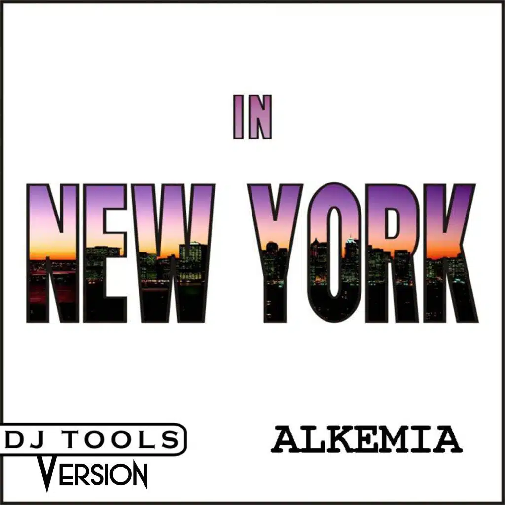 In New York (DJ Tools Version)