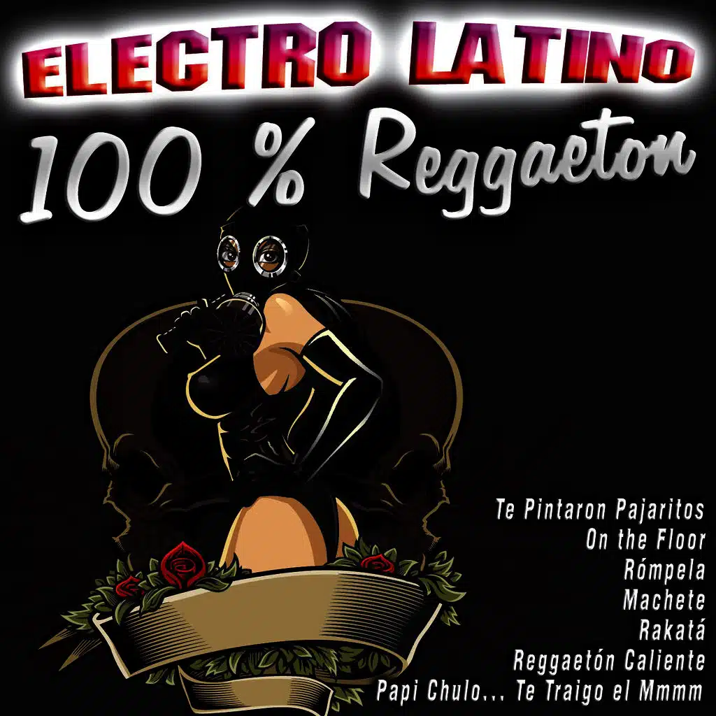 Electro Latino 100 % Reggaeton