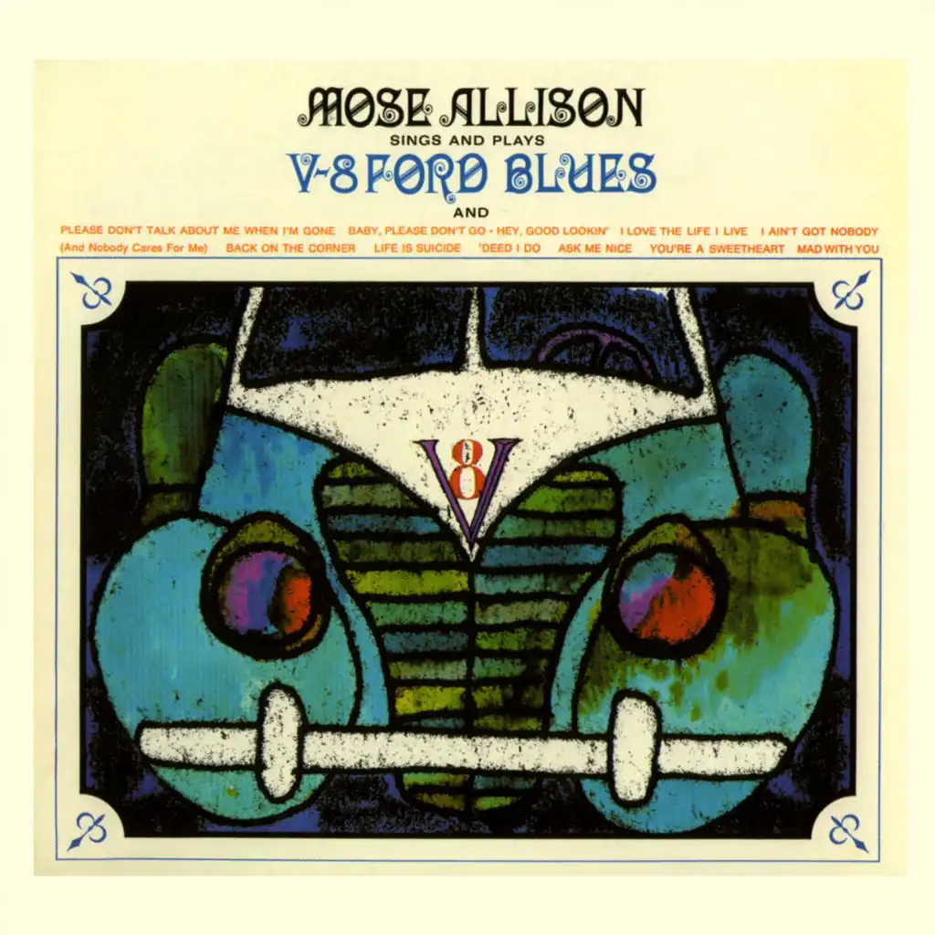 Mose Allison Sings And Plays V-8 Ford Blues