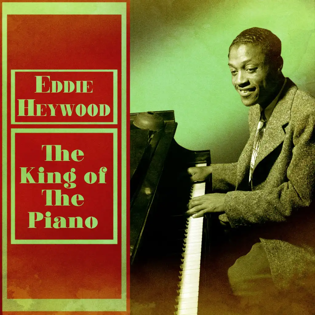 The King of the Piano (Remastered)
