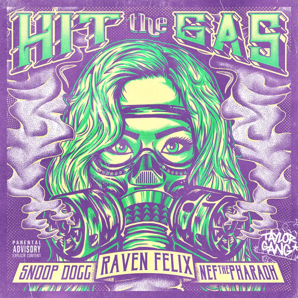 Hit the Gas (feat. Snoop Dogg & Nef the Pharaoh)