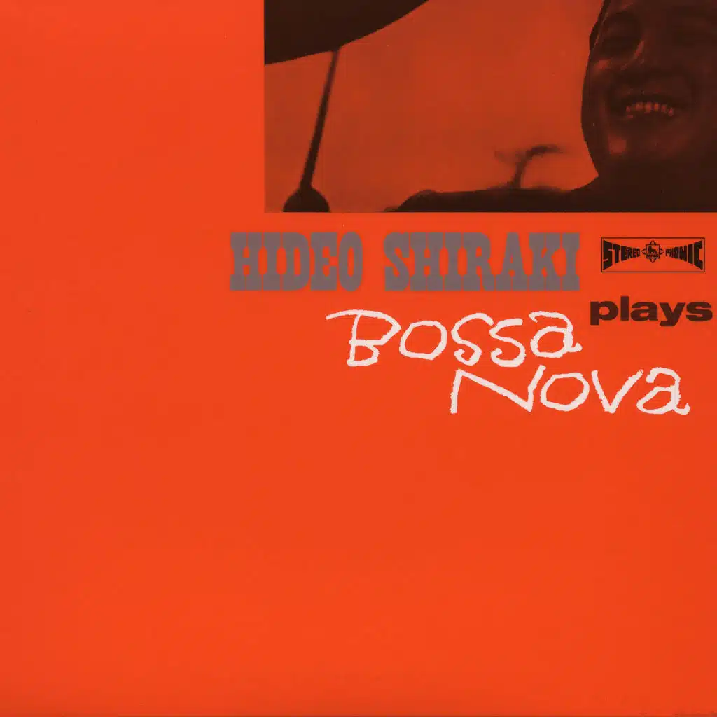 Hideo Shiraki Plays Bossa Nova