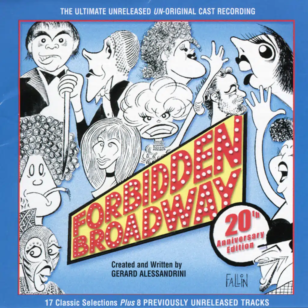 Forbidden Broadway - 20th Anniversary