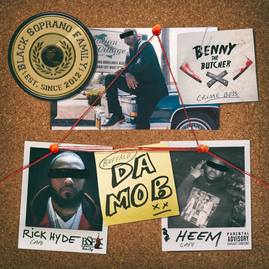 Da Mob (feat. Benny The Butcher, Rick Hyde & Heem B$F)