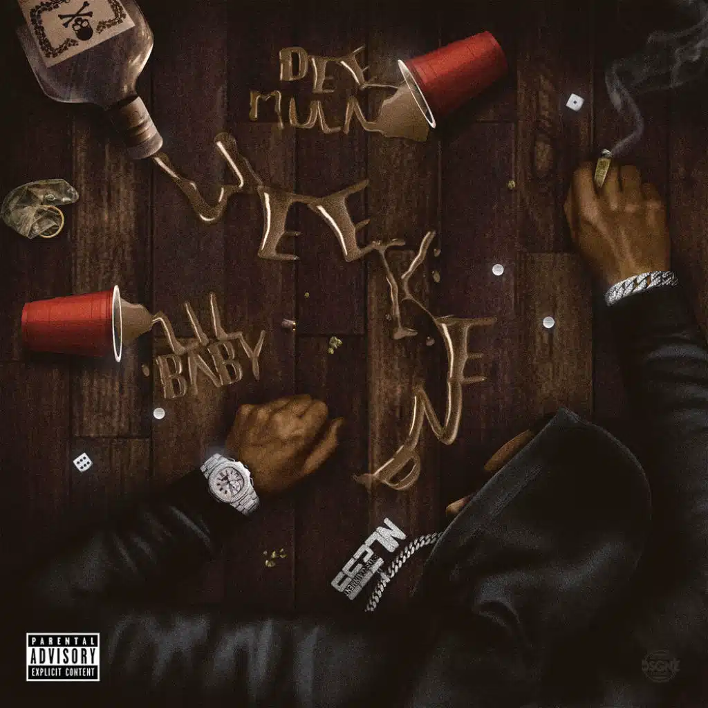 Da Weekend (feat. Lil Baby)