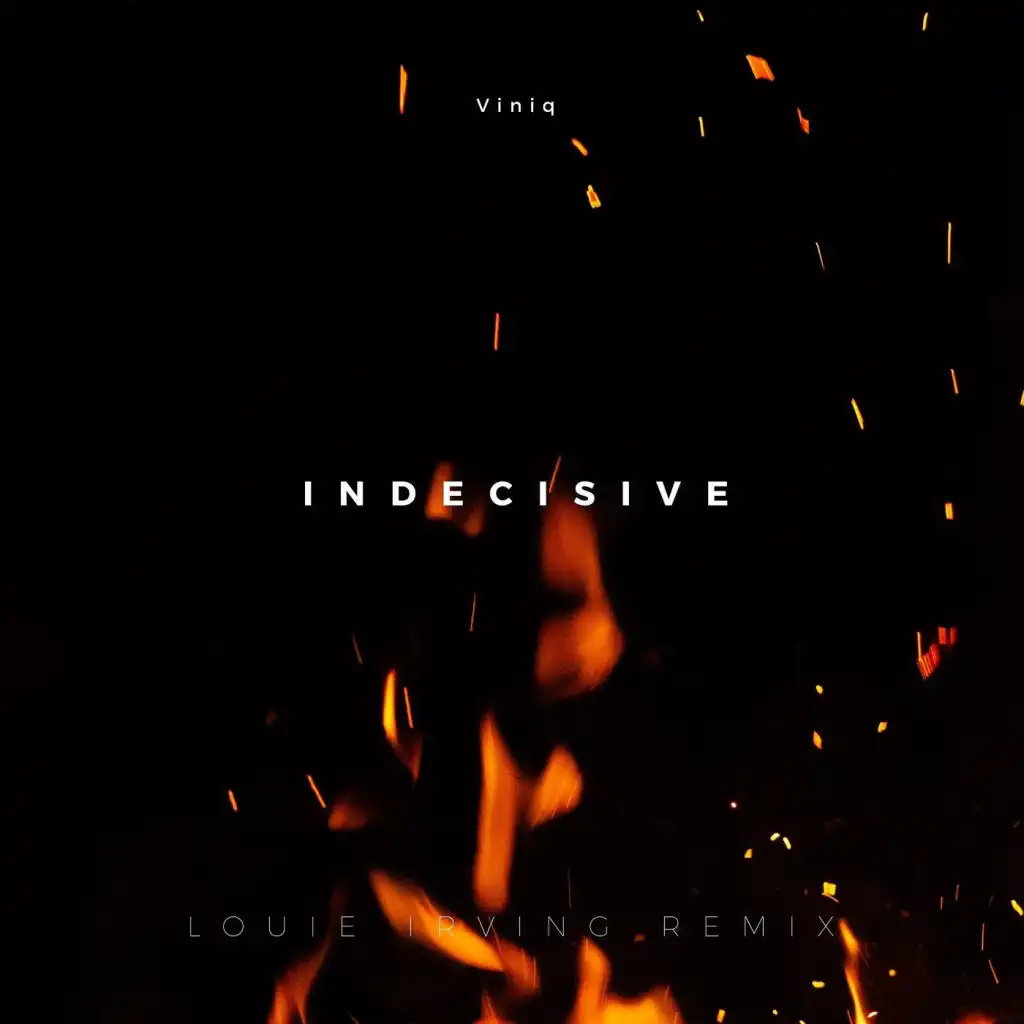 Indecisive (Remix)