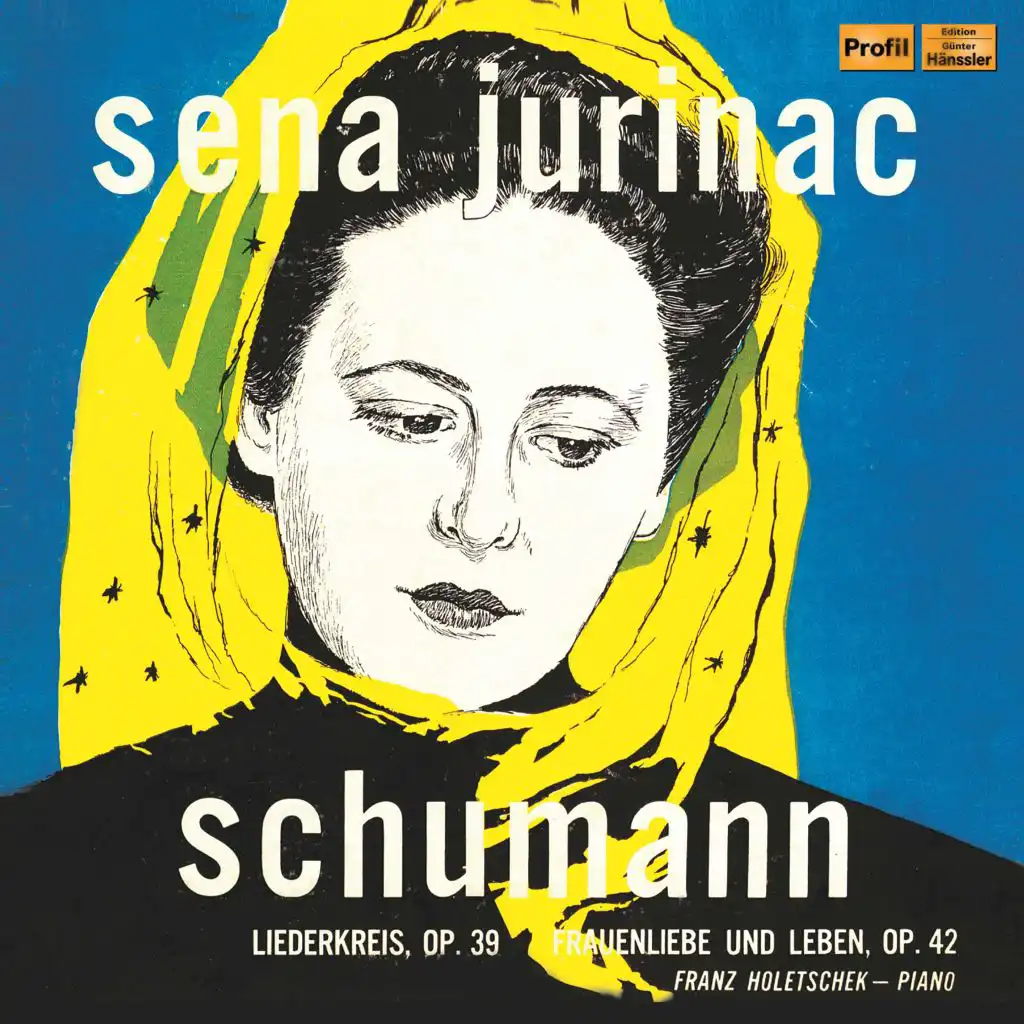 Schumann: Liederkreis, Op. 39 & Frauenliebe und -Leben, Op. 42