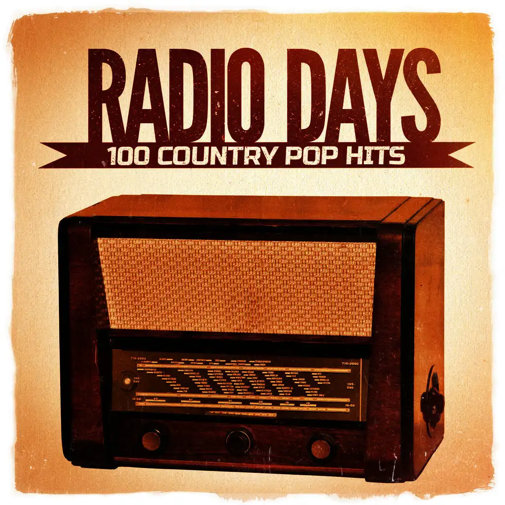 Radio Days, Vol. 3: 100 Country Pop Hits from the 60's and 70's