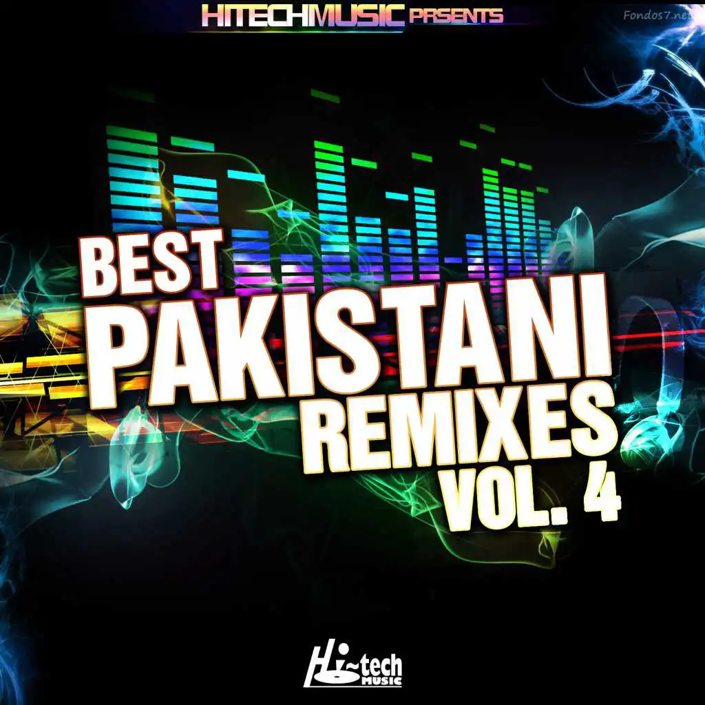 Best Pakistani Remixes, Vol. 4