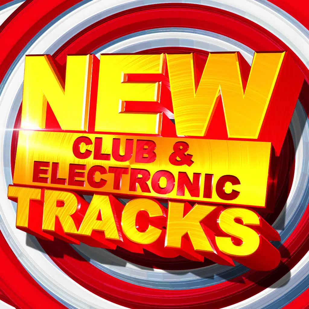 New Club & Electronic Tracks