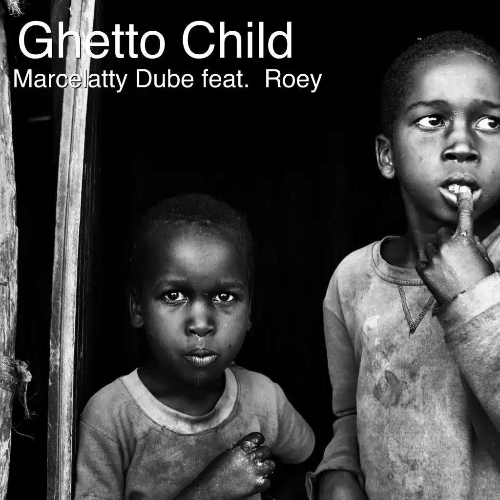 Ghetto Child (feat. Roey)