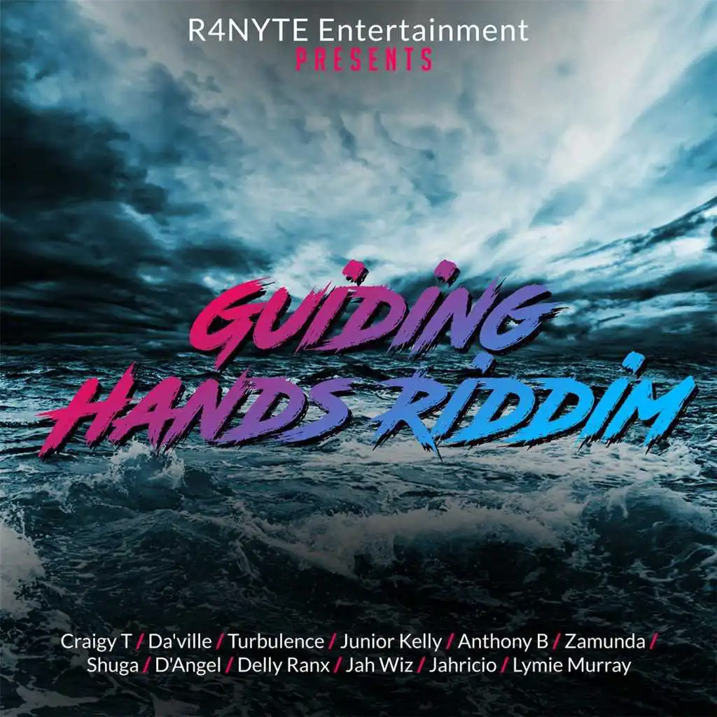 Guiding Hands Riddim