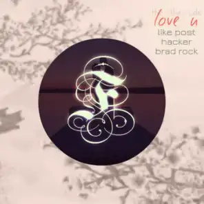Love U (The Other Side) (feat. Hacker & Brad Rock)