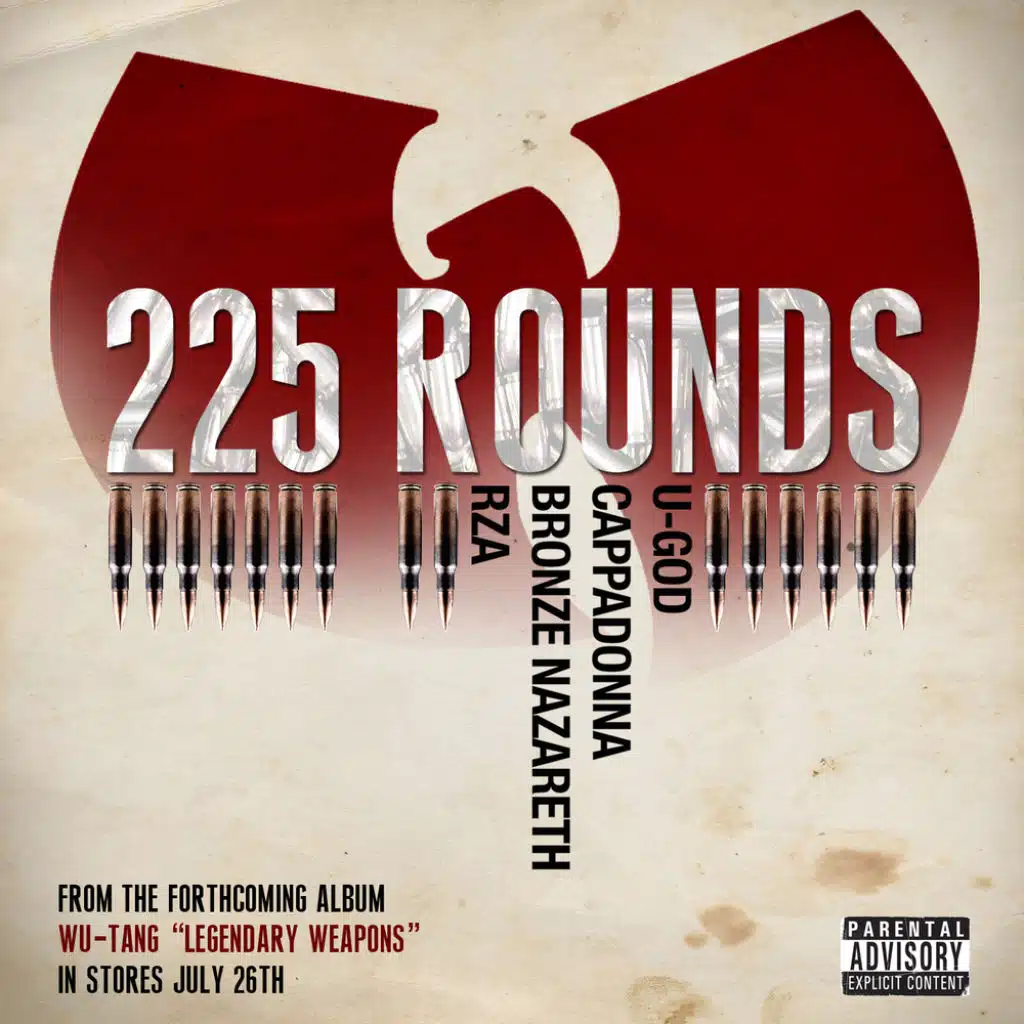225 Rounds (feat. U-God, Cappadonna, Bronze Nazareth & RZA)