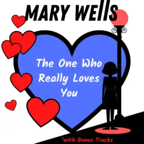 The One Who Really Loves You (with Bonus Tracks)