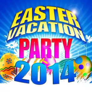 Easter Vacation Party 2014