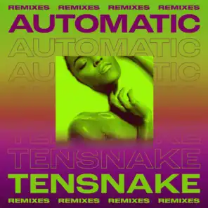 Automatic (Tensnake Dub Mix) [feat. Fiora]