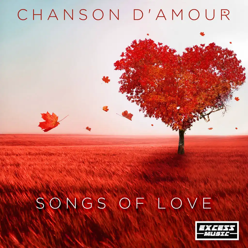 Chanson D'amour (Song Of Love)