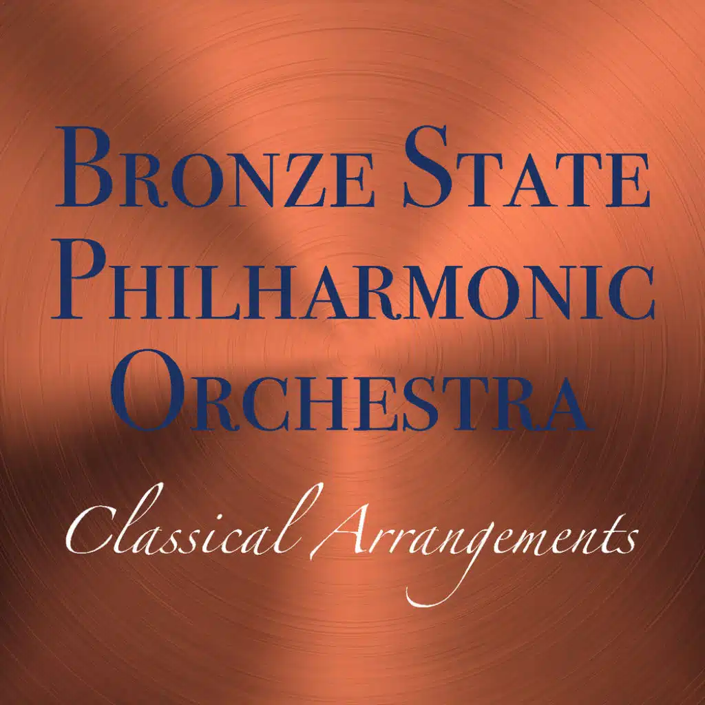 Bronze State Philharmonic Orchestra