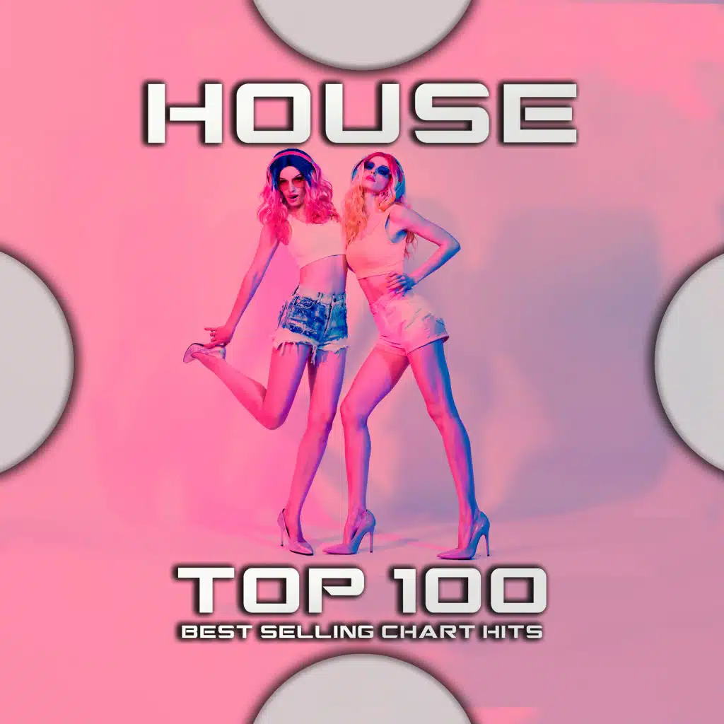House Top 100 Best Selling Chart Hits