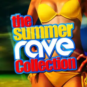 The Summer Rave Collection