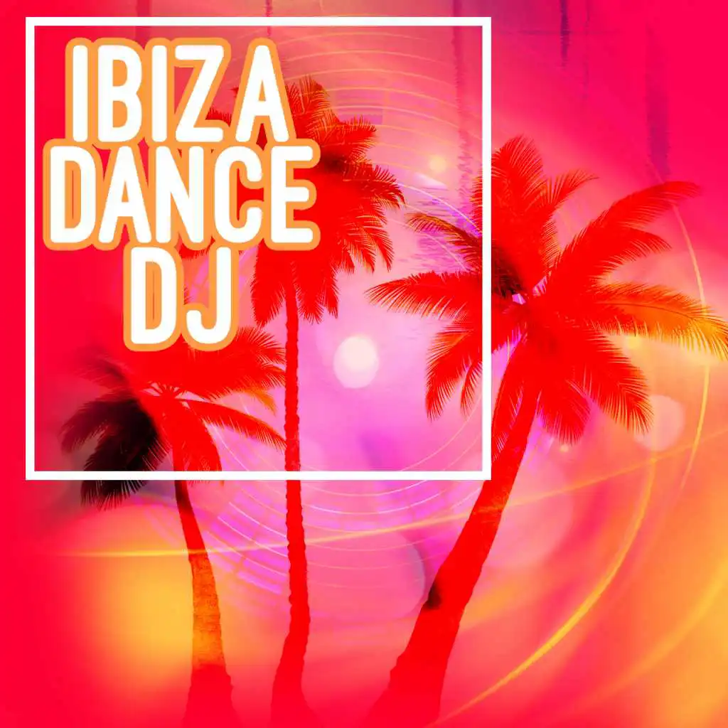 Ibiza Dance DJ