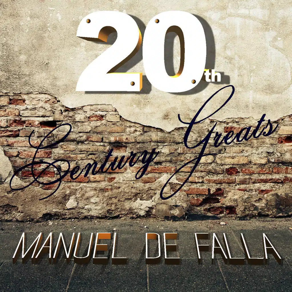 20th Century Greats: Manuel de Falla
