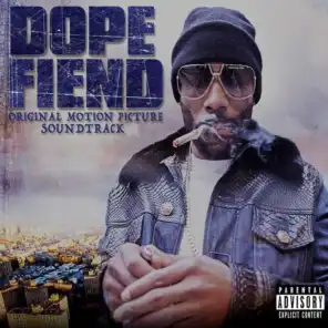 Dope Fiend (Original Motion Picture Soundtrack)