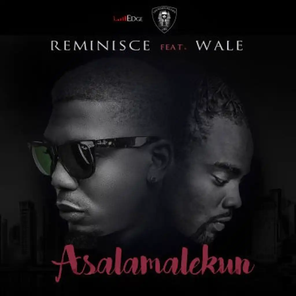 Asalamalekun (Remix) [feat. Wale]