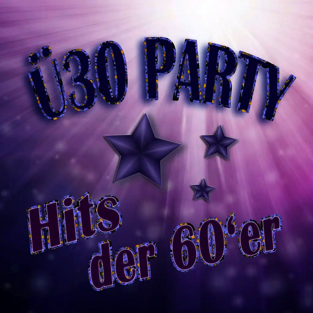 ü30 Party - Hits Der 60'er