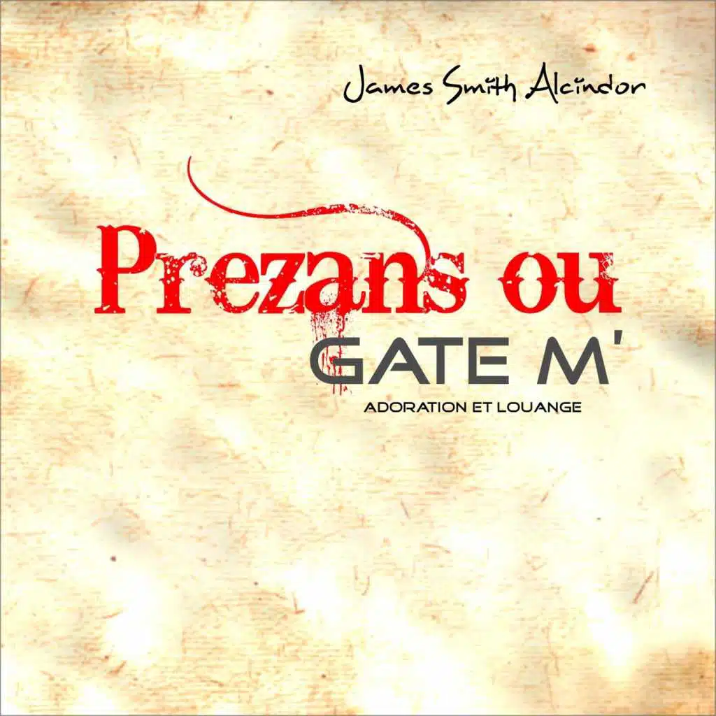 Prezans Ou Gate M'