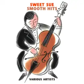 Sweet Sue: Smooth Hits
