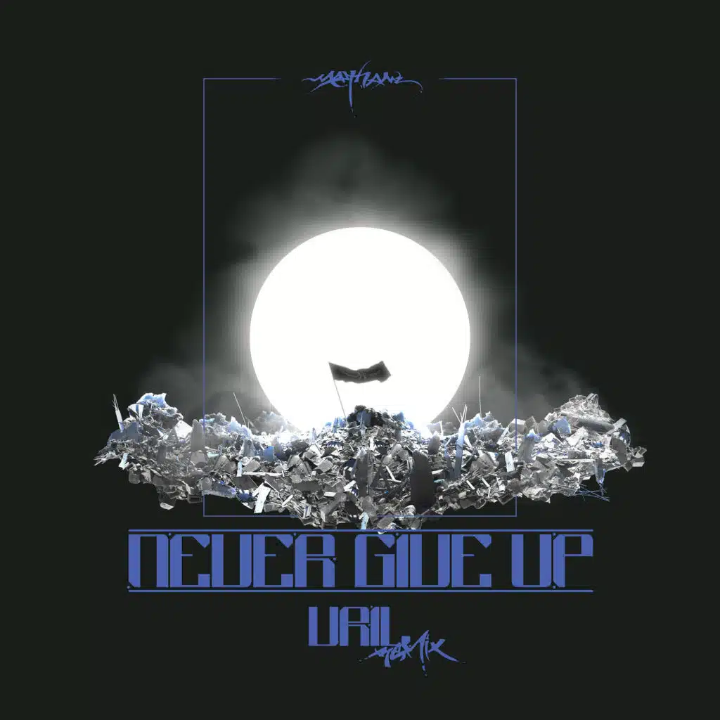 Never Give Up (Vril Remix)