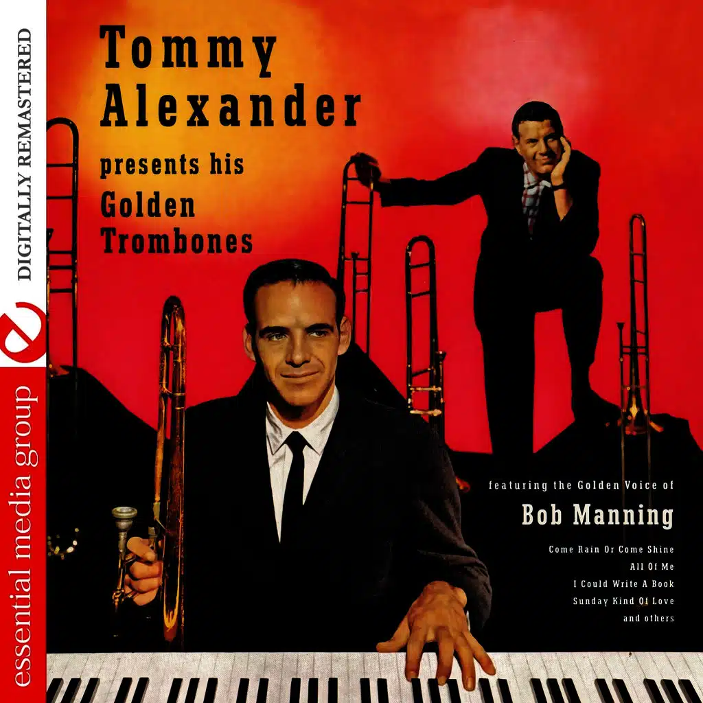 Tommy Alexander Presents His Golden Trombones (Digitally Remastered)