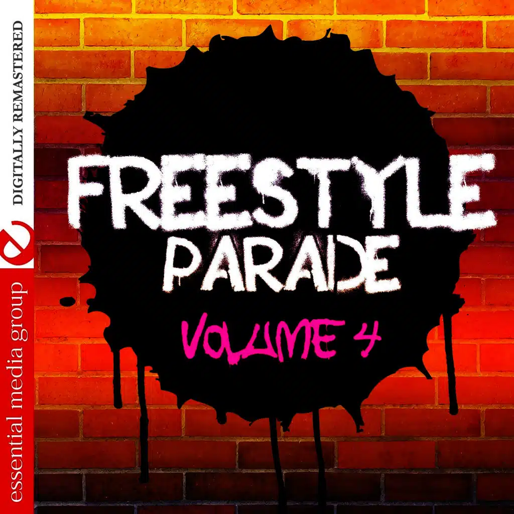 Freestyle Parade Volume 4 (Digitally Remastered)