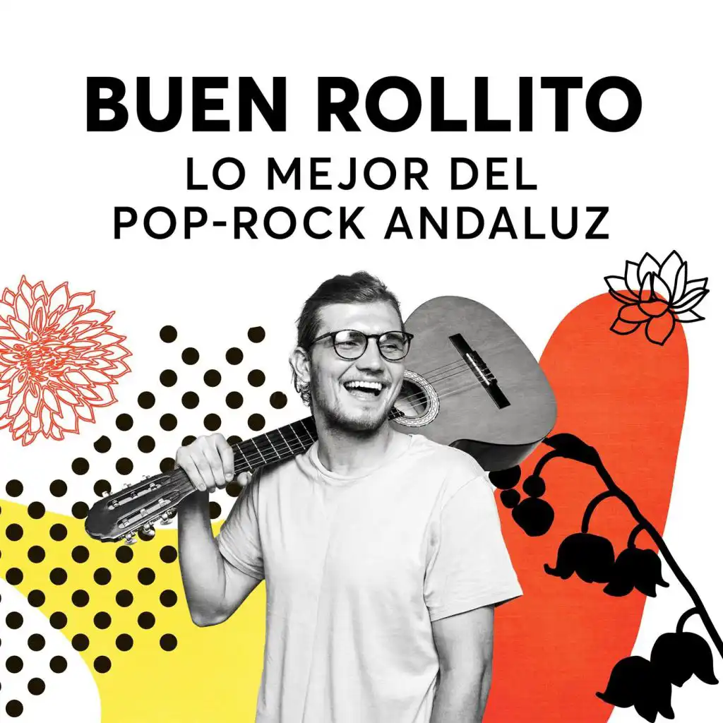 Buen Rollito: Lo Mejor Del Pop-Rock Andaluz