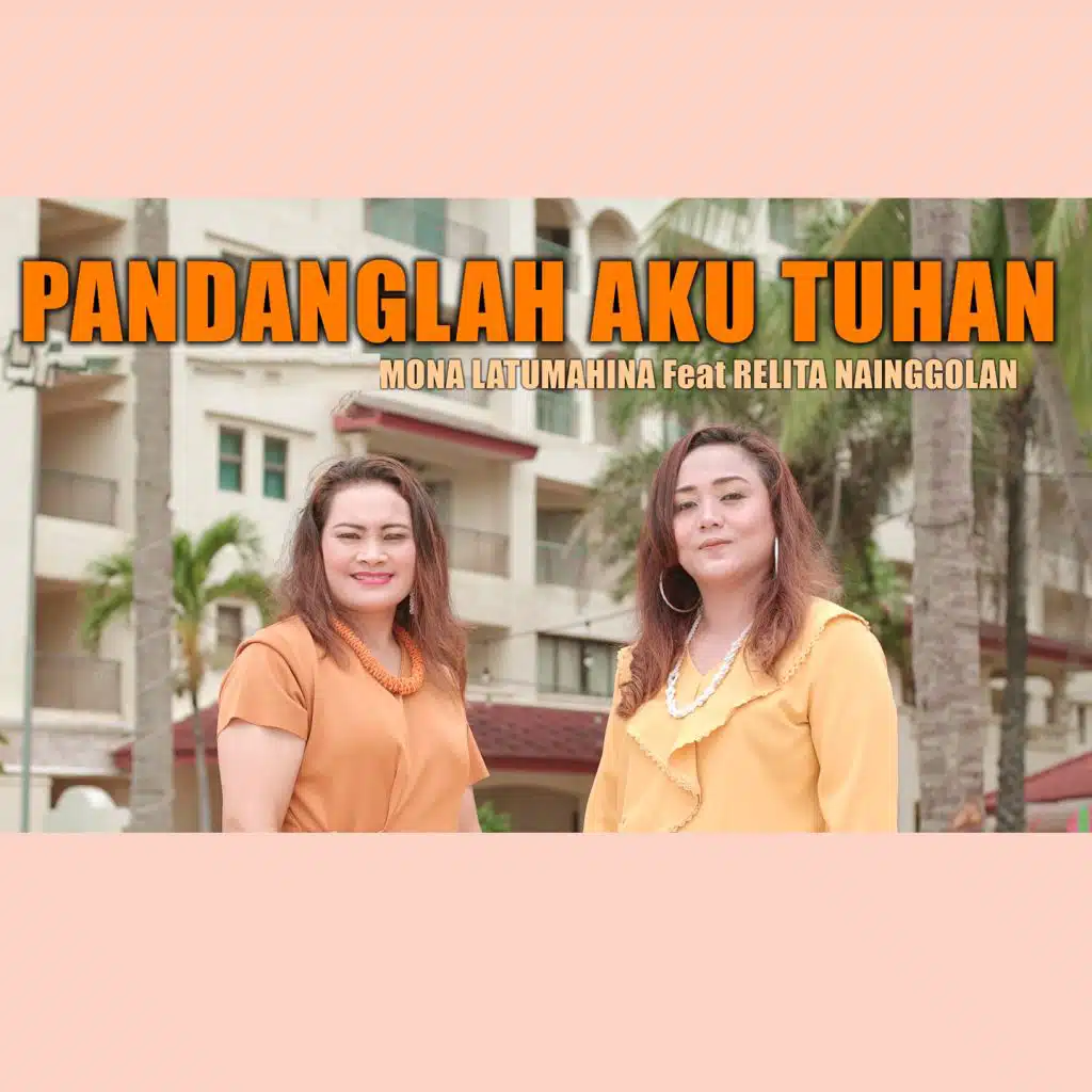 Pandanglah Aku Tuhan (feat. Relita Nainggolan)
