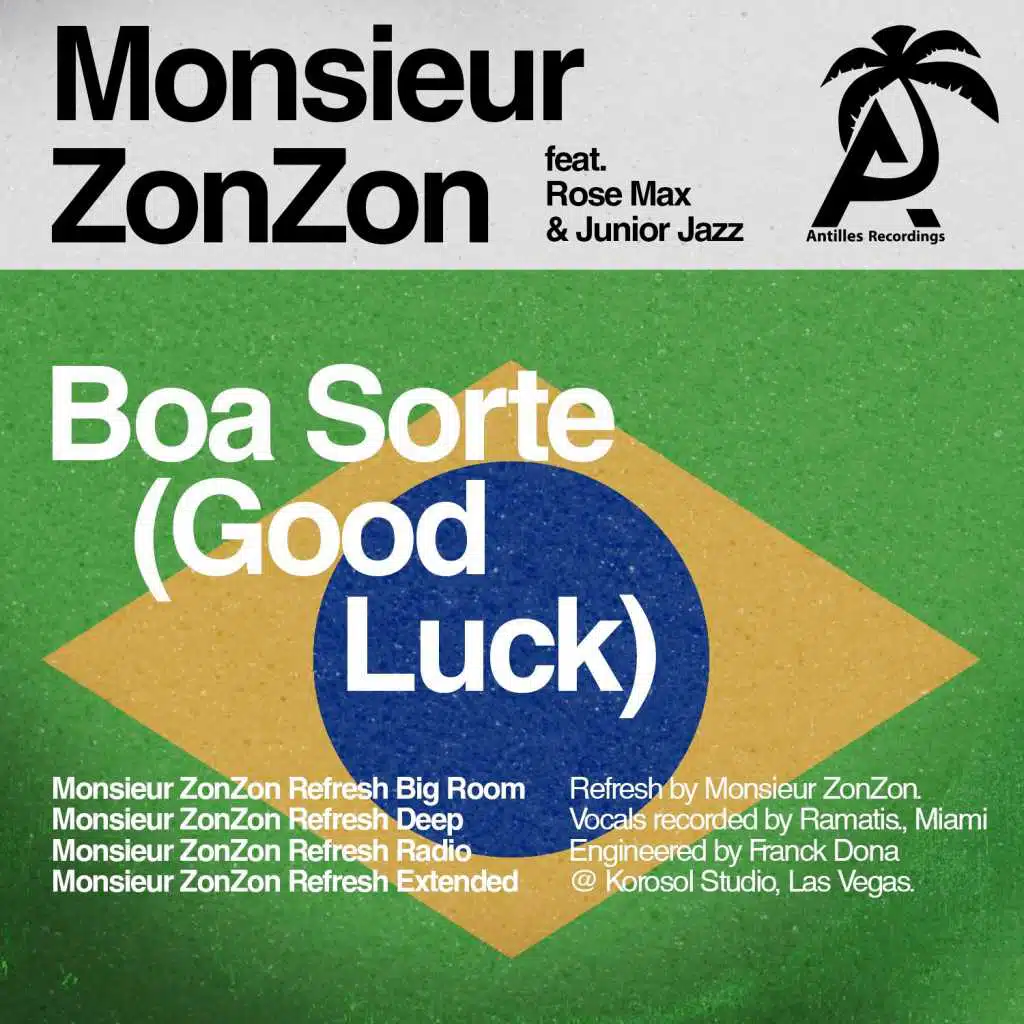 Boa Sorte (Good Luck) [feat. Rose Max & Junior Jazz]