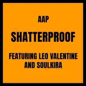 Shatterproof (feat. Leo Valentine & SoulKira)