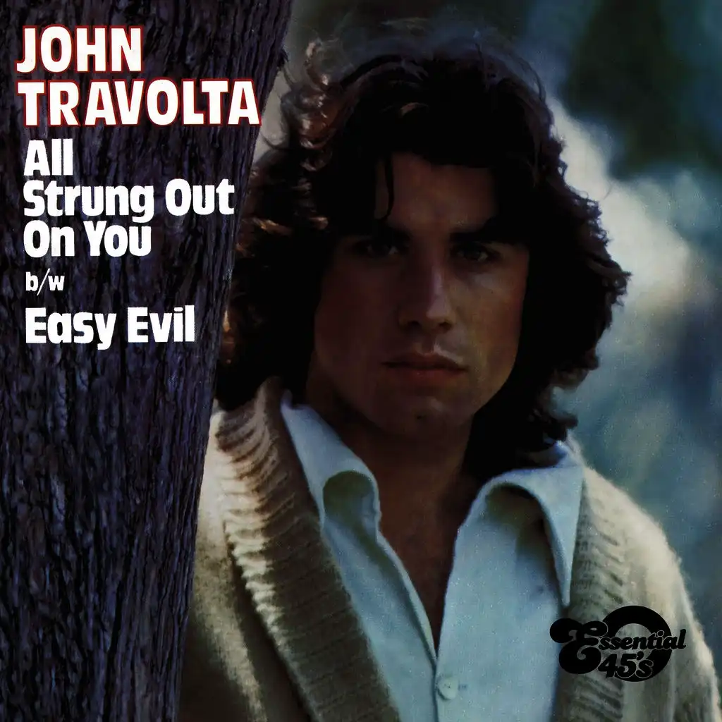 All Strung out on You / Easy Evil (Digital 45)