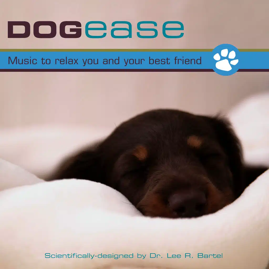 Dog Ease: Music to Relax You and Your Best Friend