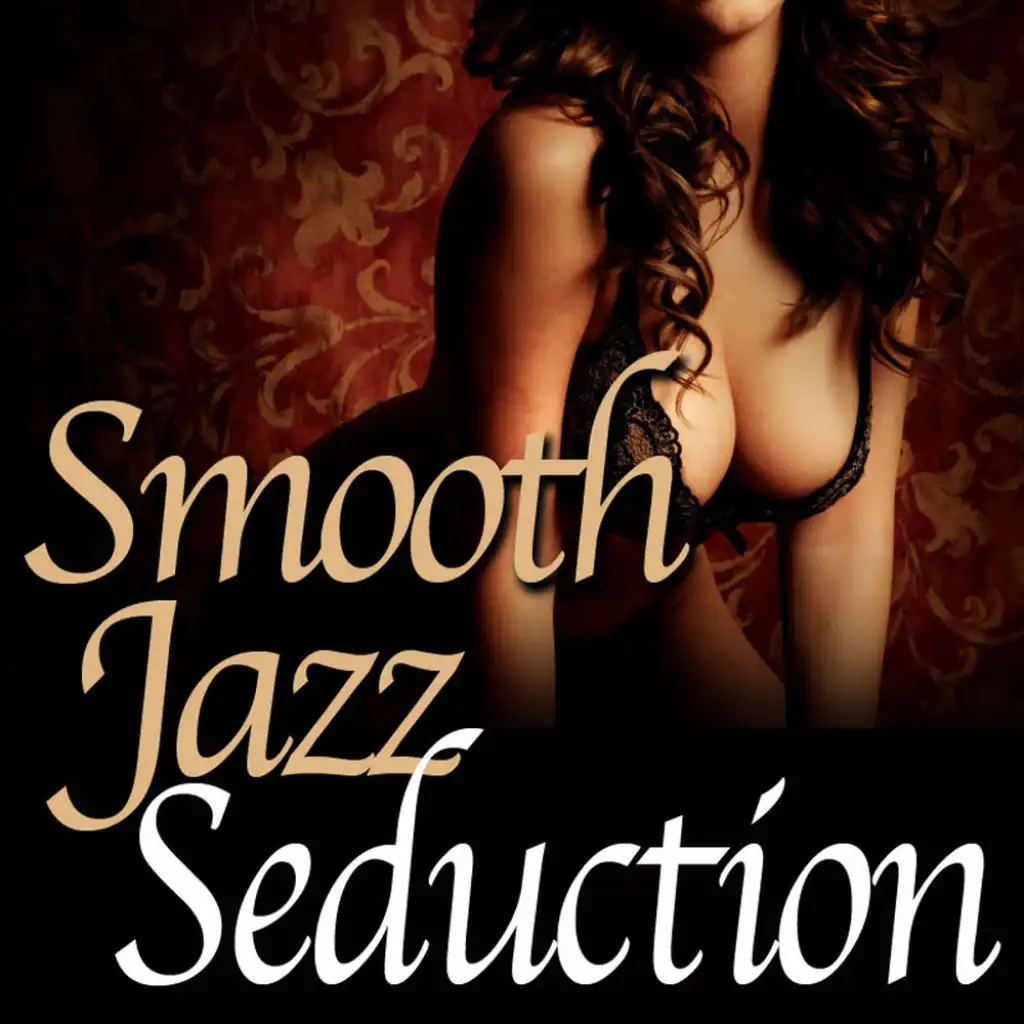 Smooth Jazz Seduction