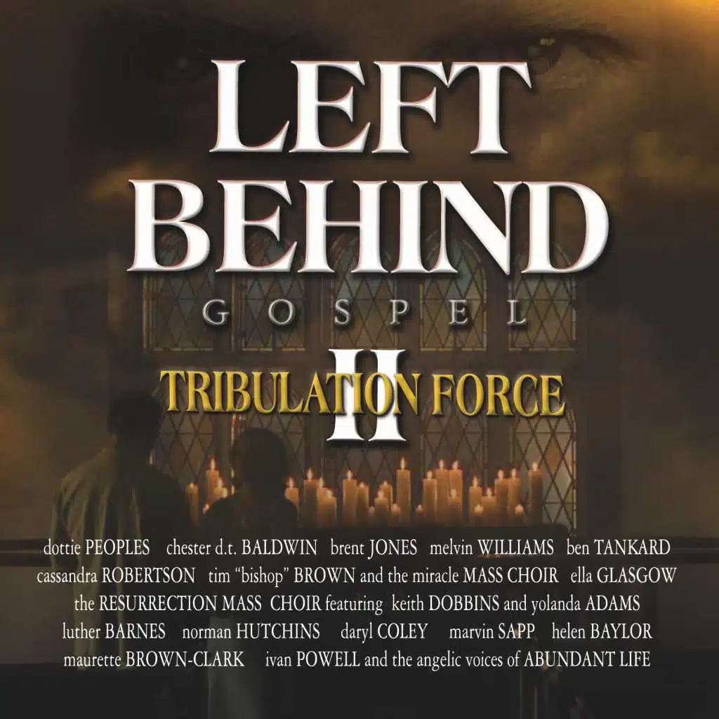 Left Behind 2: Gospel