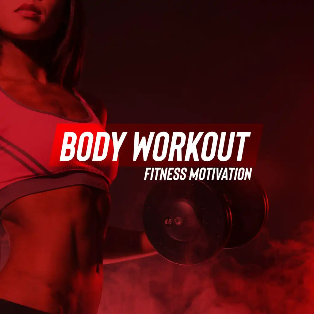 Body Workout: Fitness Motivation