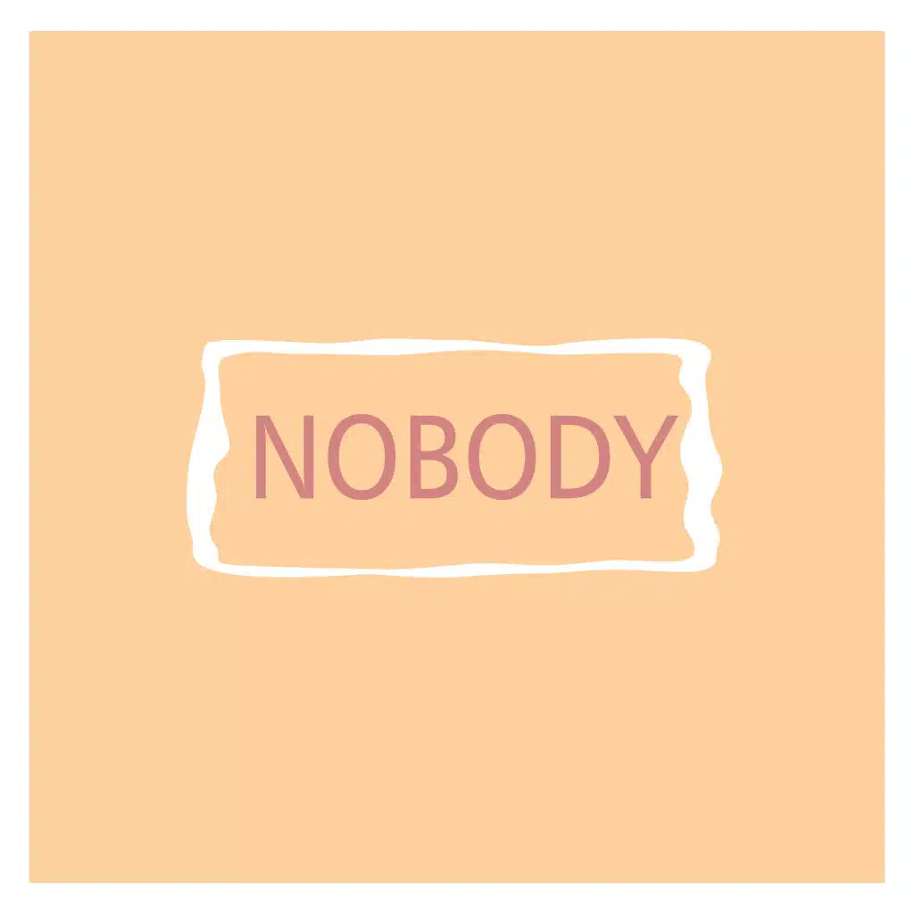 Nobody