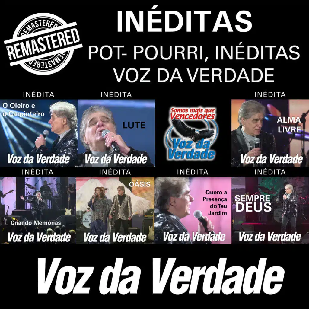 Pot-Pourri, Inéditas Voz da Verdade