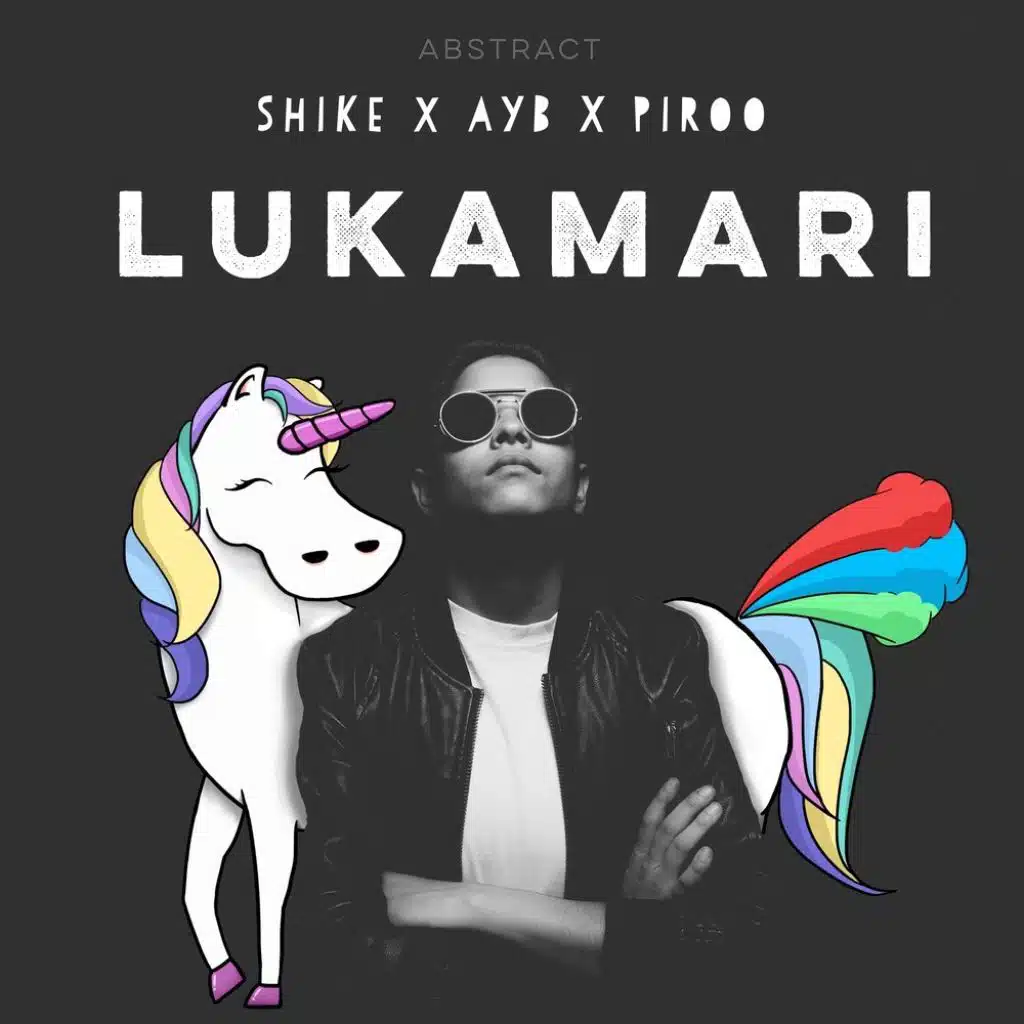 Lukamari (feat. Shike & AYB)