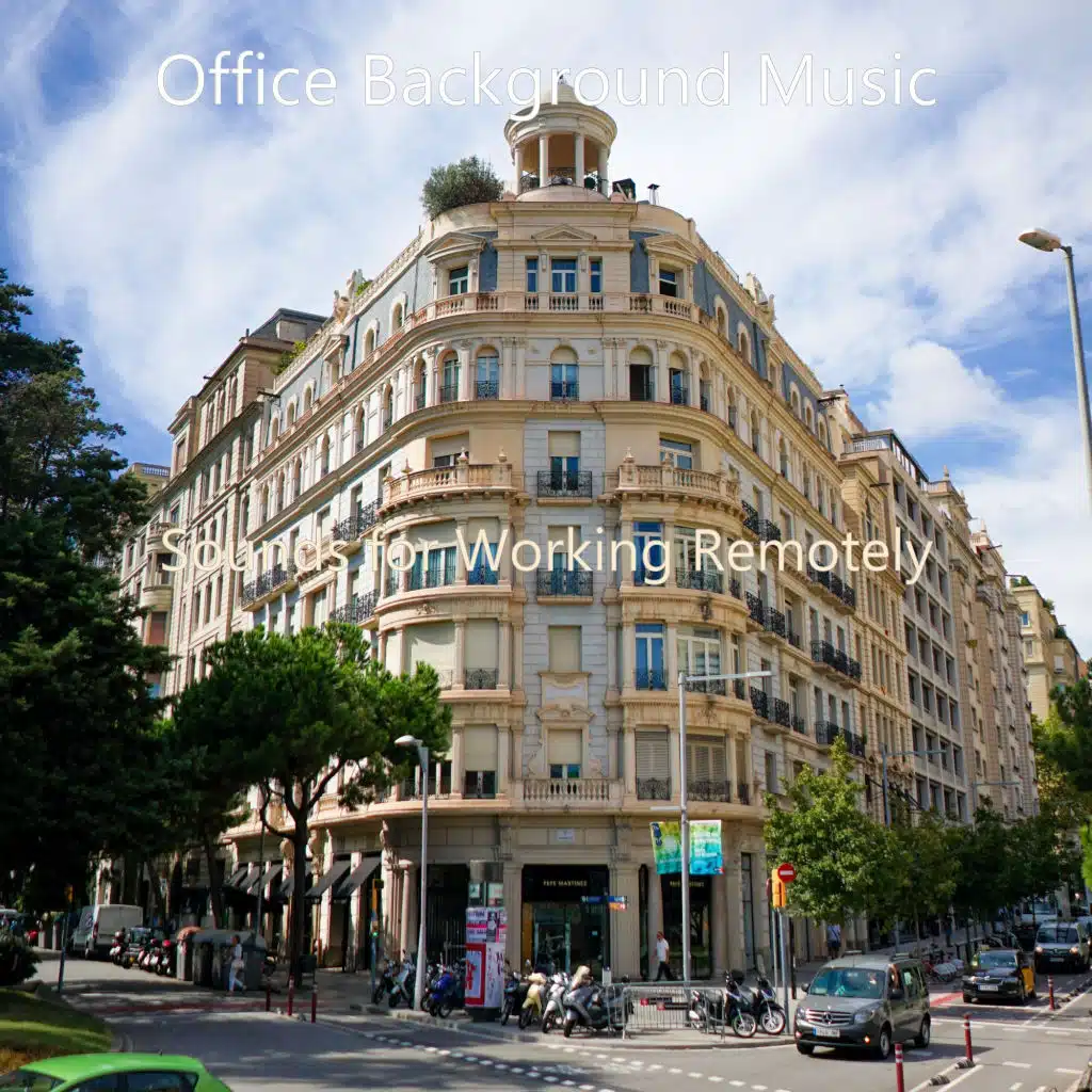 Sounds for Working Remotely