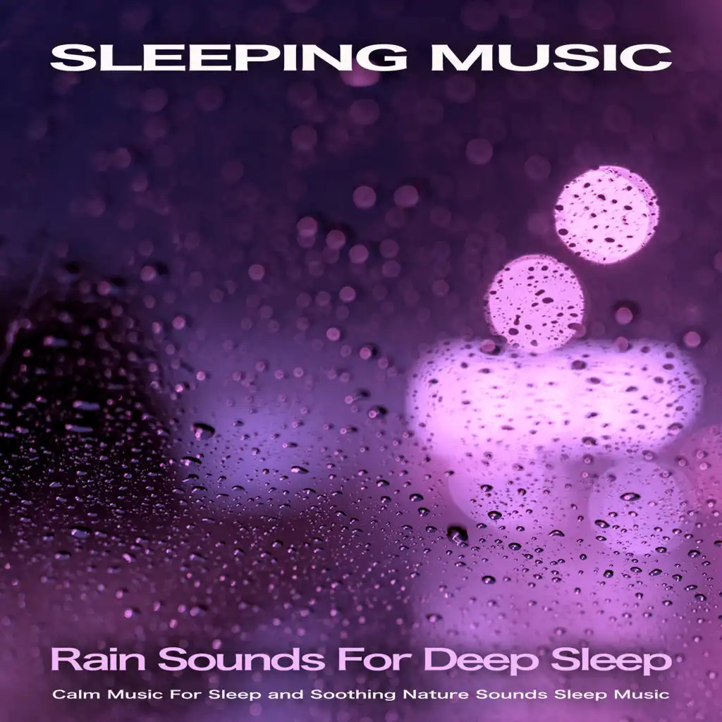 Calm Music with Rain Sounds